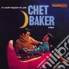 Chet Baker - It Could Happen To You cd