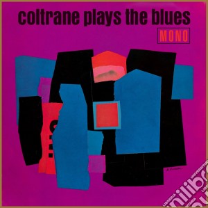 (LP Vinile) John Coltrane - Plays The Blues lp vinile di John Coltrane