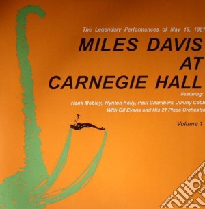 (LP Vinile) Miles Davis - At The Carnegie Hall Part One lp vinile di Miles Davis