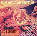 (LP Vinile) Sun Ra & His Arkestra - Jazz In Silhouette vinile