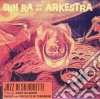 (LP Vinile) Sun Ra & His Arkestra - Jazz In Silhouette cd
