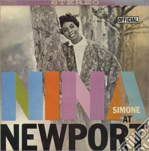 (LP Vinile) Nina Simone - Nina At Newport lp vinile di Nina Simone