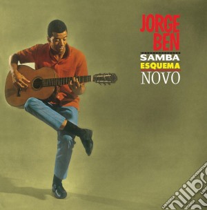 Jorge Ben - Samba Esquema Novo cd musicale di Jorge Ben