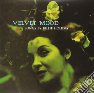 (LP Vinile) Billie Holiday - Velvet Mood lp vinile di Billie Holiday