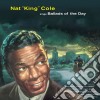 (LP Vinile) Nat King Cole - Sings Ballads Of The Day cd