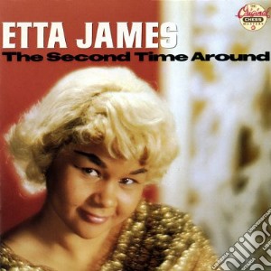 Etta James - The Second Time Around cd musicale di Etta James