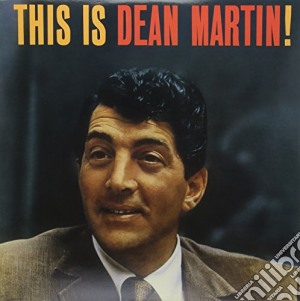 (LP Vinile) Dean Martin - This Is Dean Martin lp vinile di Dean Martin