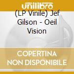 (LP Vinile) Jef Gilson - Oeil Vision vinile