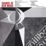 (LP Vinile) Sounds Of New Music / Various vinile