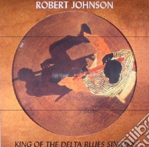 (LP Vinile) Robert Johnson - King Of The Delta Blues Singers (Picture Disc) lp vinile di Robert Johnson