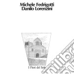 (LP Vinile) Fedrigotti/Lorenzini - I Fiori Del Sole