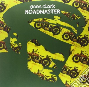 (LP Vinile) Gene Clark - Roadmaster lp vinile di Gene Clark