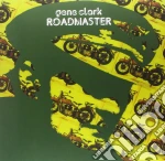 (LP Vinile) Gene Clark - Roadmaster vinile
