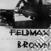 (LP VINILE) Feldman-brown cd