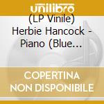 (LP Vinile) Herbie Hancock - Piano (Blue Vinyl) vinile
