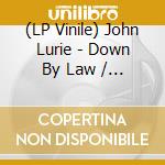(LP Vinile) John Lurie - Down By Law / O.S.T. (Clear Vinyl) vinile