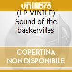 (LP VINILE) Sound of the baskervilles cd