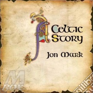 (lp Vinile) A Celtic Story lp vinile di Jon Mark