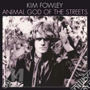 (lp Vinile) Animal God Of The Streets lp vinile di Kim Fowley