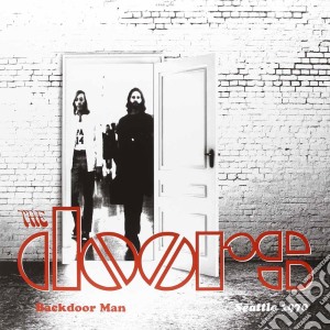 Doors - Backdoor Man - Seattle 1970 (2 Lp) cd musicale di Doors
