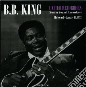 B.B. King - United Recorders Hollywood, Ca - January cd musicale di B.B King