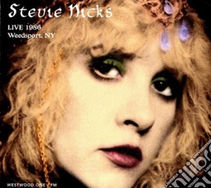 Stevie Nicks - Live 1986: Weedsport, Ny cd musicale di Stevie Nicks