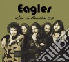 Eagles - Live In Houston, Texas November 6, 1976 cd
