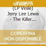(LP Vinile) Jerry Lee Lewis - The Killer - Rock N- Roll vinile