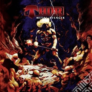 Thor - Metal Avenger cd musicale di Thor