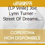 (LP Vinile) Joe Lynn Turner - Street Of Dreams - Boston 1985 lp vinile