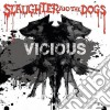 Slaughter & The Dogs - Vicious cd