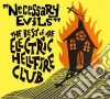Electric Hellfire Club - Necessary Evils The Best Of cd musicale di Electric Hellfire Club