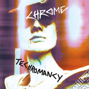 (LP Vinile) Chrome - Techromancy lp vinile di Chrome