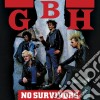 (LP Vinile) G.B.H. - No Survivors cd