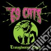 (LP Vinile) 69 Cats (The) - Transylvanian Tapes cd