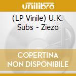 (LP Vinile) U.K. Subs - Ziezo vinile