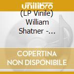 (LP Vinile) William Shatner - Shatner Claus - The Christmas Album vinile