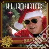 William Shatner - Shatner Claus - The Christmas Album cd
