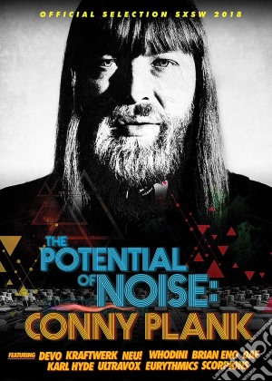 (Music Dvd) Conny Plank: Potential Of Noise cd musicale