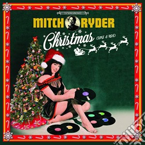 Mitch Ryder - Christmas (Take A Ride) cd musicale di Mitch Ryder
