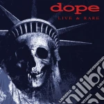 (LP Vinile) Dope - Live & Rare vinile