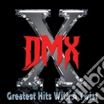 Dmx - Greatest Hits With A Twist (2 Cd) cd