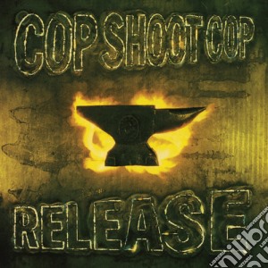 (LP Vinile) Cop Shoot Cop - Release lp vinile di Cop Shoot Cop