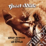 Great White - Great Zeppelin: A Tribute To Led Zeppelin cd