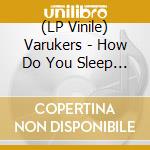 (LP Vinile) Varukers - How Do You Sleep ? (Purple) lp vinile