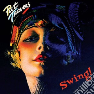Pat Travers - Swing! cd musicale