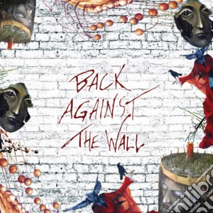 Back Against The Wall / Various (2 Cd) cd musicale