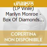 (LP Vinile) Marilyn Monroe - Box Of Diamonds (6 Lp) vinile