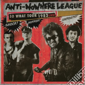 (LP Vinile) Anti-Nowhere League - So What Tour 1982 Live! lp vinile