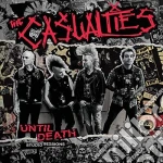 Casualties (The) - Until Death - Studio Sessions cd